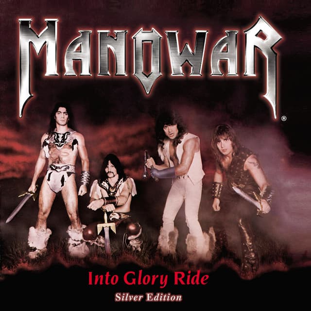 Into Glory Ride - Manowar