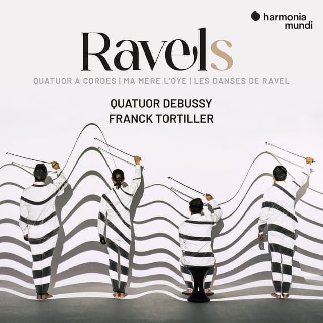 Ravels - Quatuor Debussy