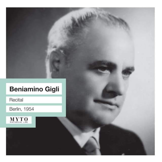 Beniamino Gigli Recital - Beniamino Gigli