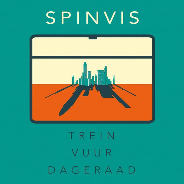 Trein Vuur Dageraad - Spinvis