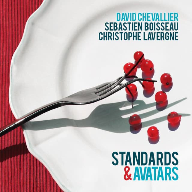 Standards & Avatars - David Chevallier