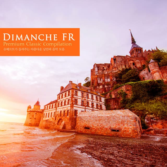 Schubert`s Romantic Music Collection - Dimanche FR