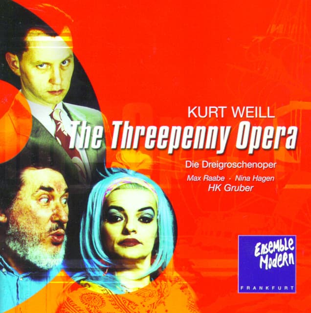 Kurt Weill: Die Dreigroschenoper - Kurt Weill