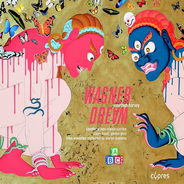 Harvey: Wagner Dream - Jonathan Harvey