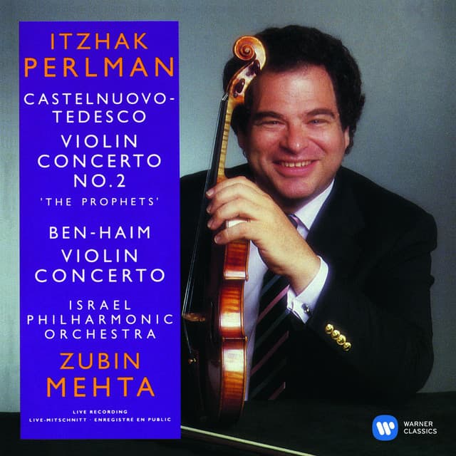 Castelnuovo-Tedesco & Ben-Haim: Violin Concertos - Itzhak Perlman