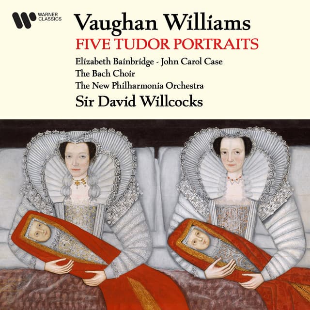 Vaughan Williams: Five Tudor Portraits - Ralph Vaughan Williams