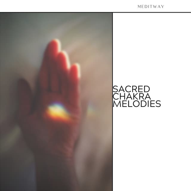 Sacred Chakra Melodies: Path to Wellness - Meditway