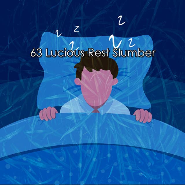 63 Lucious Rest Slumber - Mantra para Dormir