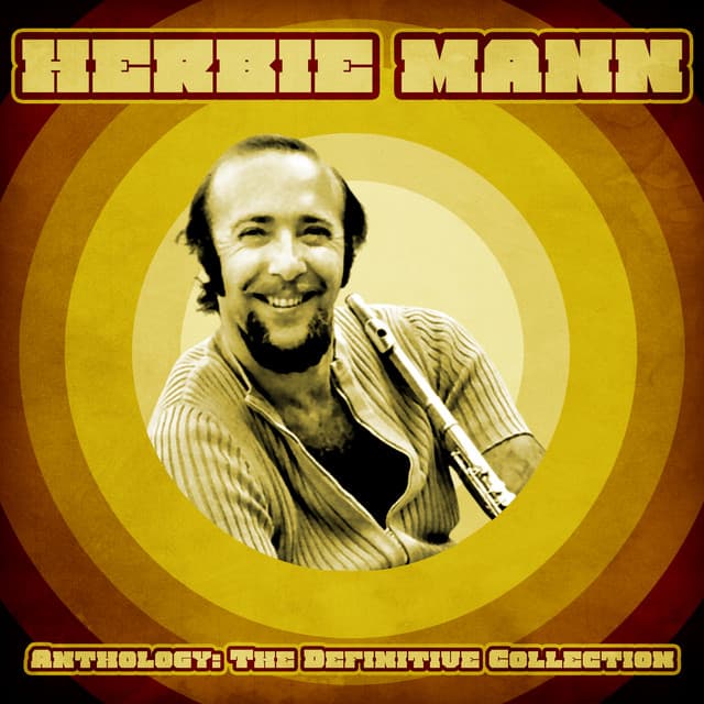 Anthology: The Definitive Collection - Herbie Mann