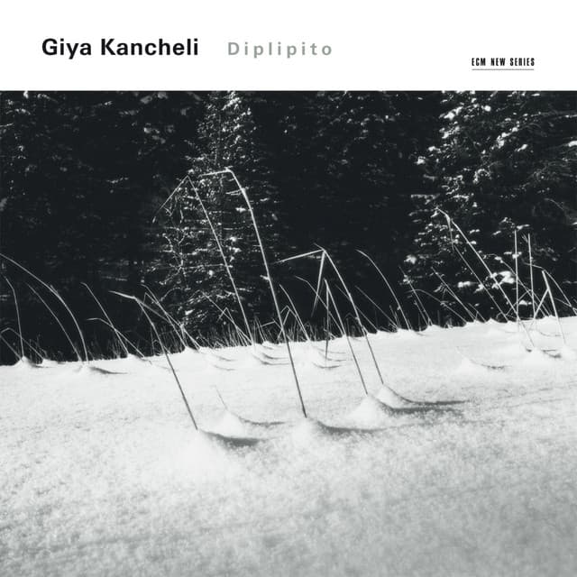 Kancheli: Diplipito - Giya Kancheli