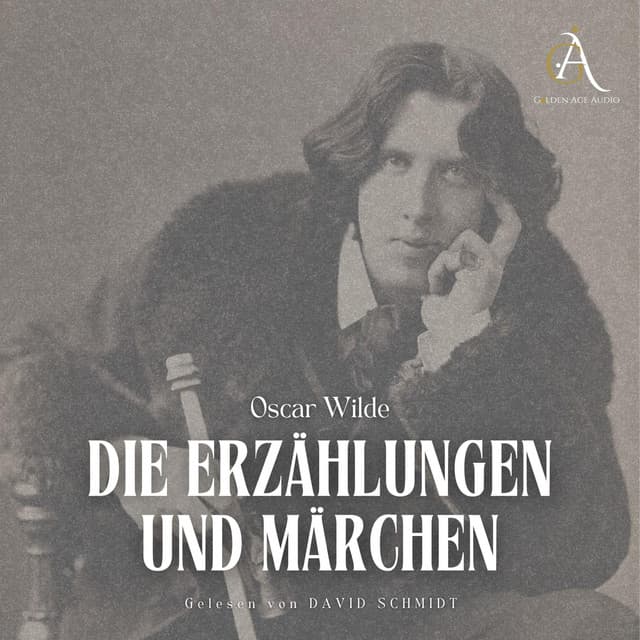 Die Erzählungen und Märchen Hörbuch - Oscar Wilde