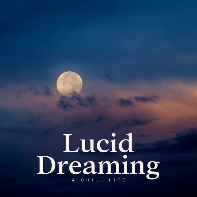 Lucid Dreaming - Calm Music Zone