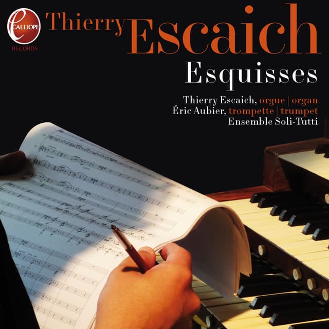 Thierry Escaich : Esquisses - Thierry Escaich