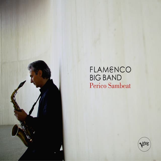 Flamenco Big Band - Perico Sambeat
