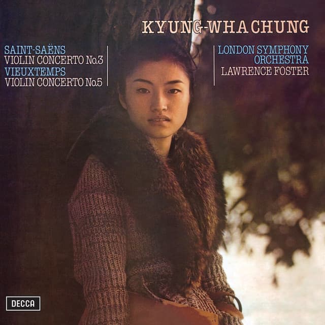 Saint-Saëns: Violin Concerto No.3; Vieuxtemps: Violin Concerto No.5 - Kyung Wha Chung