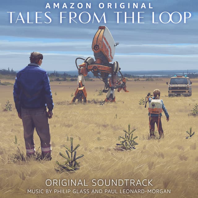 Tales from the Loop - Philip Glass