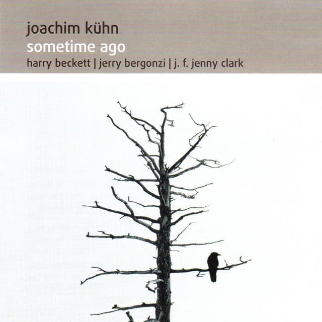 Sometime Ago - Joachim Kühn