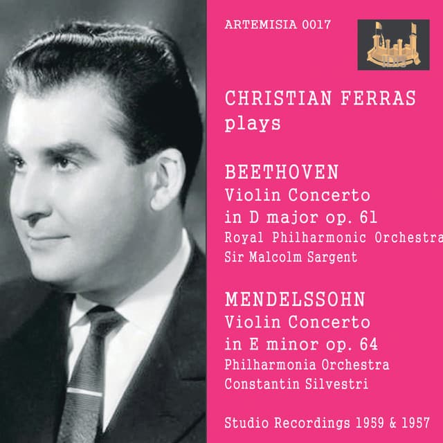 Beethoven & Mendelssohn: Violin Concertos - Christian Ferras