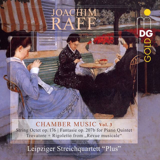 Raff: Chamber Music, Vol. 3 - Joachim Raff