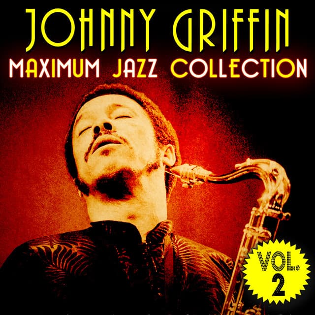 Maximum Jazz Collection, Vol. 2 - Johnny Griffin