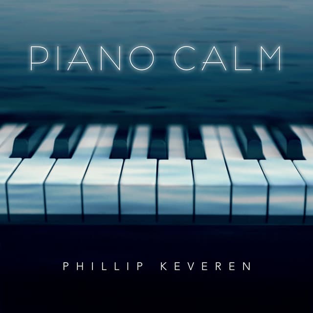 Piano Calm - Phillip Keveren