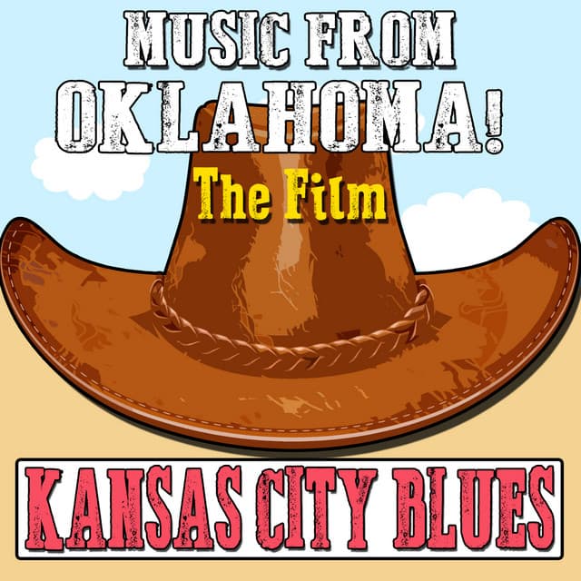 Kansas City Blues: Music from the Film "Oklahoma" - Gordon MacRae