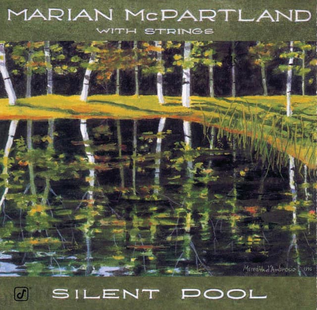 Silent Pool - Marian McPartland