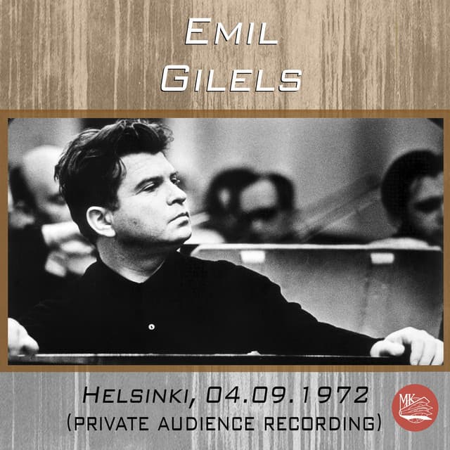 Live in Helsinki, 04.09.1972 - Emil Gilels