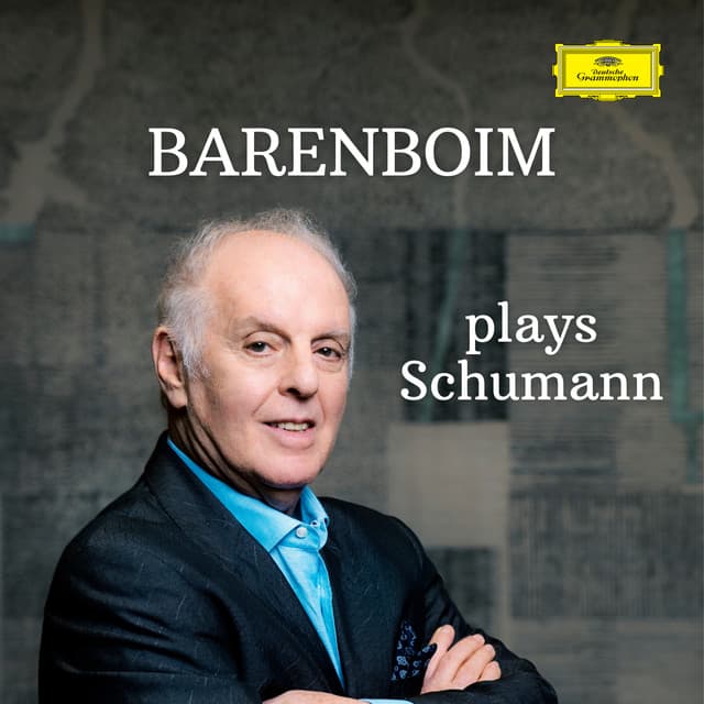 Barenboim plays Schumann - Robert Schumann