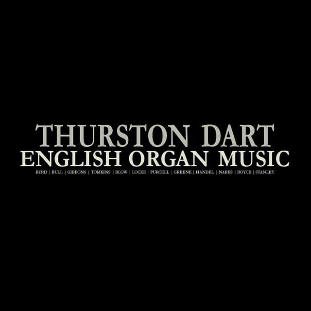 English Organ Music - Thurston Dart