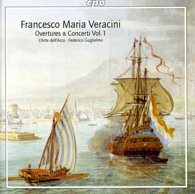 Veracini, F.M.: Overtures and Concertos, Vol. 1 - Francesco Maria Veracini