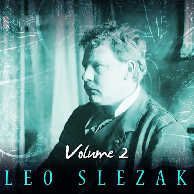 Leo Slezak, Vol. 2 - Giuseppe Verdi