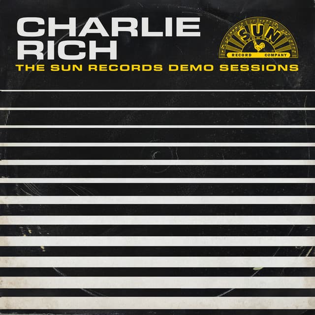 Charlie Rich: The Sun Records Demo Sessions - Charlie Rich