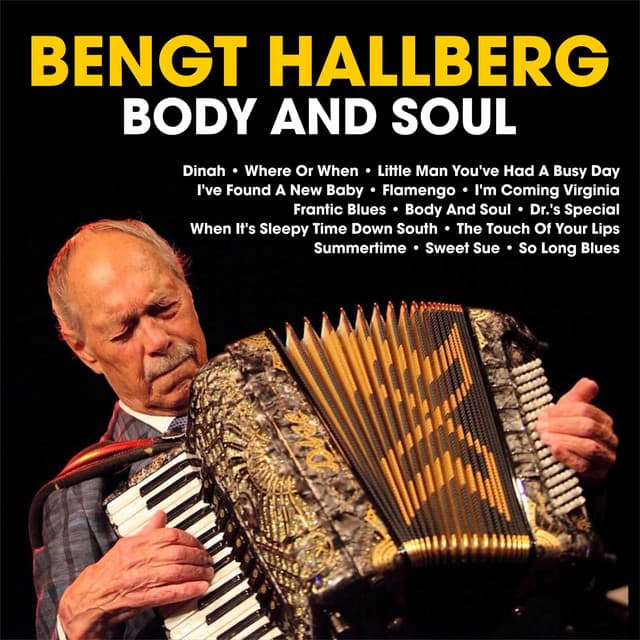 Body and Soul - Bengt Hallberg