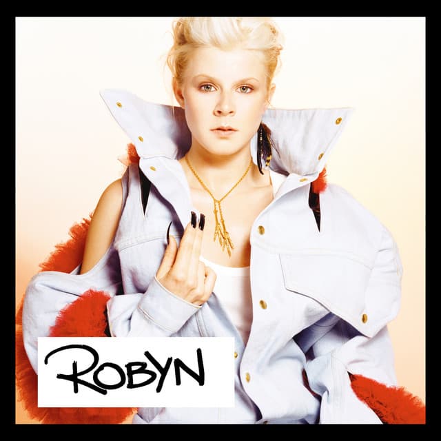 Robyn - Robyn