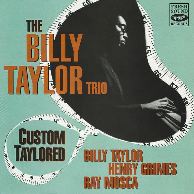 Custom Taylored - Billy Taylor