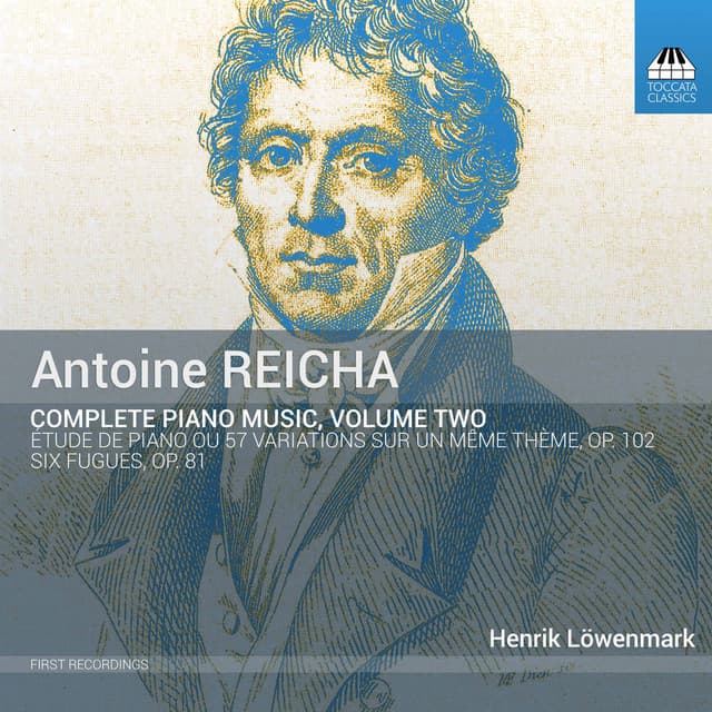 Reicha: Complete Piano Music, Vol. 2 - Anton Reicha