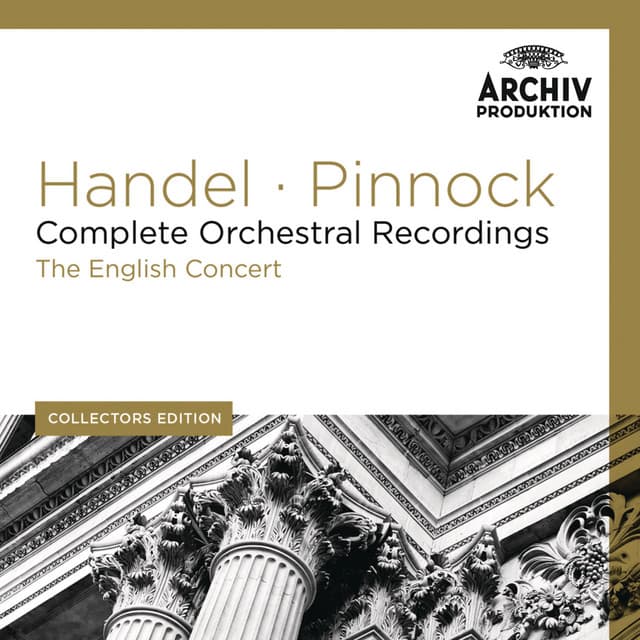 Handel: Complete Orchestral Recordings - George Frideric Handel
