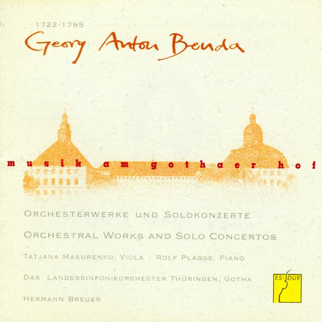 Benda: Orchesterwerke und Solokonzerte - Jiří Antonín Benda