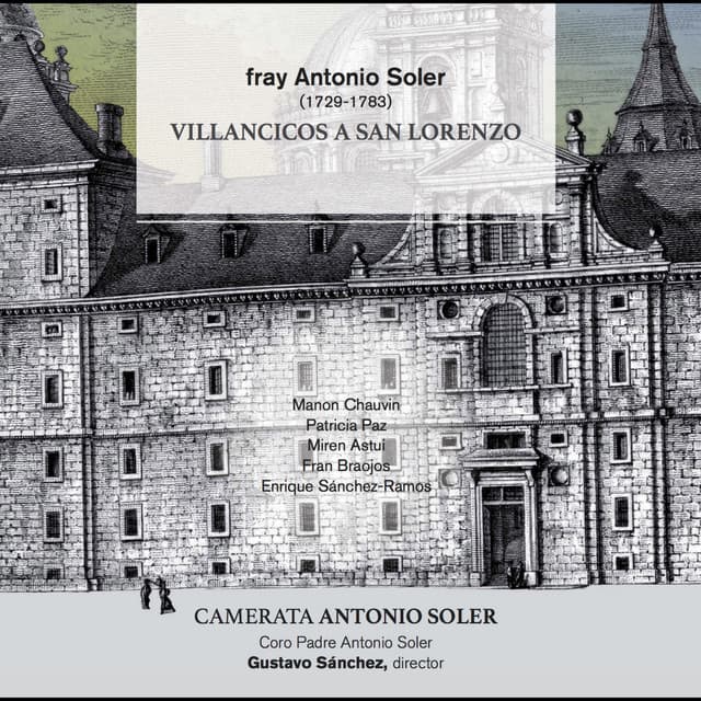 Fray Antonio Soler: Villancicos a San Lorenzo - Antonio Soler