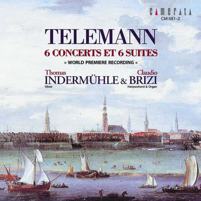 Telemann: 6 Concertos and 6 Suites - Georg Philipp Telemann
