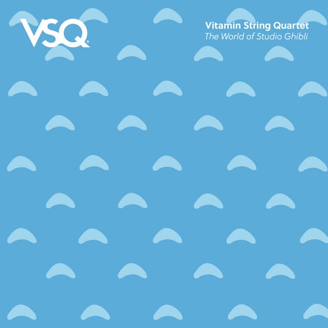 The World of Studio Ghibli - Vitamin String Quartet