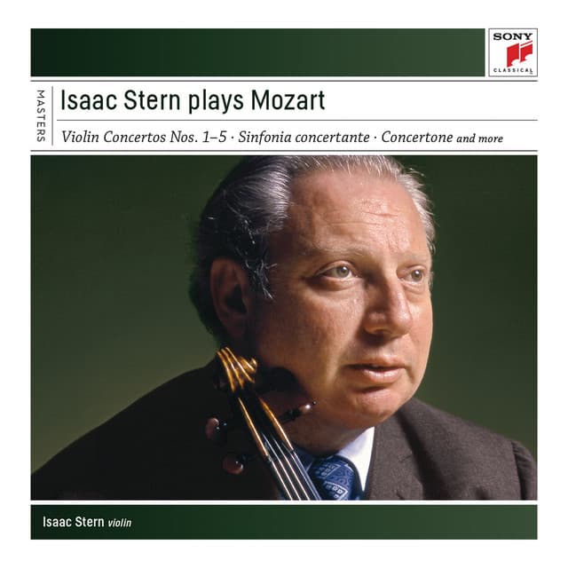 Isaac Stern plays Mozart - Wolfgang Amadeus Mozart