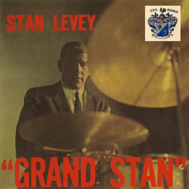 Grand Stan - Stan Levey
