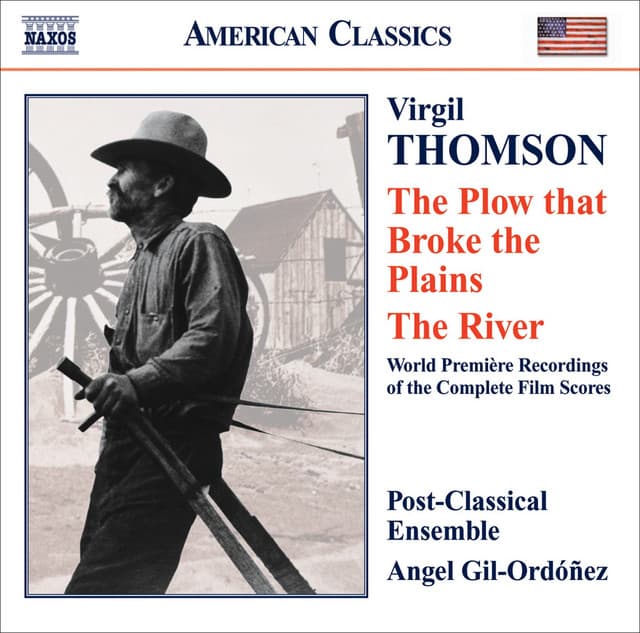 Thomson, V.: Plow That Broke the Plains  / the River - Virgil Thomson