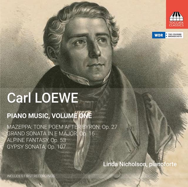 Loewe: Piano Music, Vol. 1 - Carl Loewe