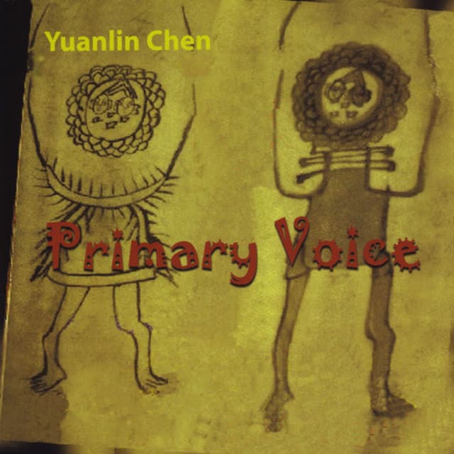 Primary Voice - Yuanlin Chen