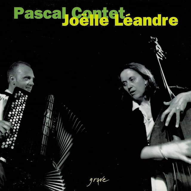 Pascal Contet & Joëlle Léandre - Pascal Contet