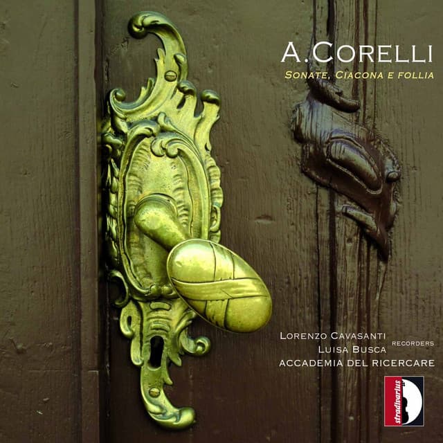 Corelli: Sonate, ciacona e follia - Arcangelo Corelli