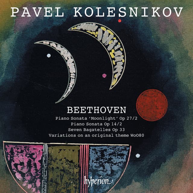 Beethoven: Moonlight Sonata & Other Piano Music - Ludwig van Beethoven